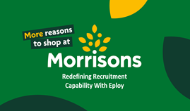 Morrisons Redefining Recruitment Capability With Eploy